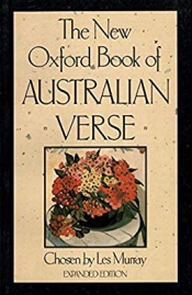 Michael Heyward reviews 'The New Oxford Book of Australian Verse' edited by Les A. Murray