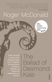 Michael Williams reviews 'The Ballad of Desmond Kale' by Roger McDonald