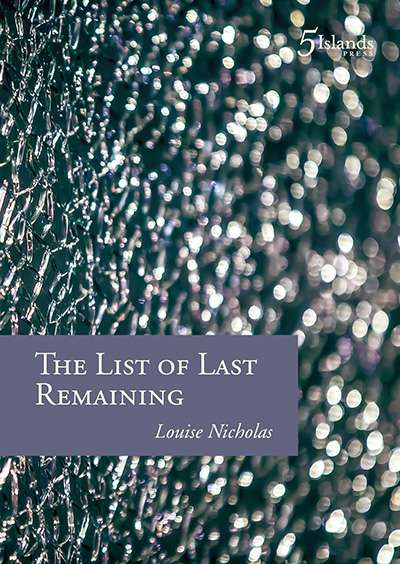 Philip Harvey reviews 'The List of the Last Remaining' by Louise Nicholas, 'How to Proceed: Essays' by Andrew Sant, and 'Rupture: Poems 2012-2015' by Susan Varga