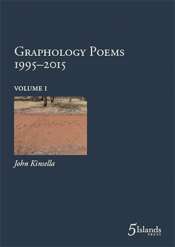 David McCooey reviews 'Graphology Poems 1995–2015, Vols I-III' by John Kinsella
