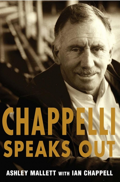 Dan Toner reviews &#039;Chappelli Speaks Out&#039; by Ashley Mallett (with Ian Chappell)