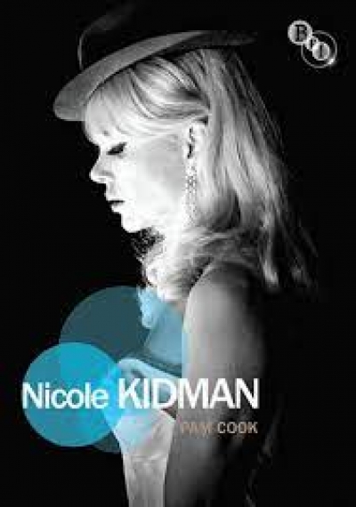 Francesca Sasnaitis reviews &#039;Nicole Kidman&#039; by Pam Cook