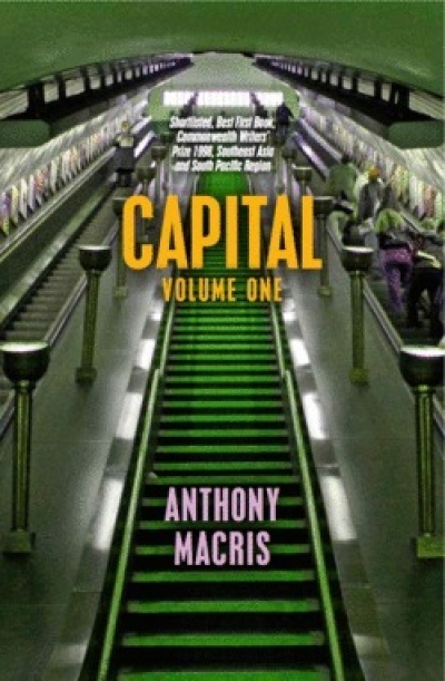 Brenda Walker reviews &#039;Capital, Volume One&#039; by Anthony Macris