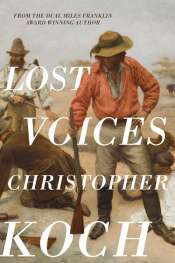 Don Anderson reviews 'Lost Voices' by Christopher Koch