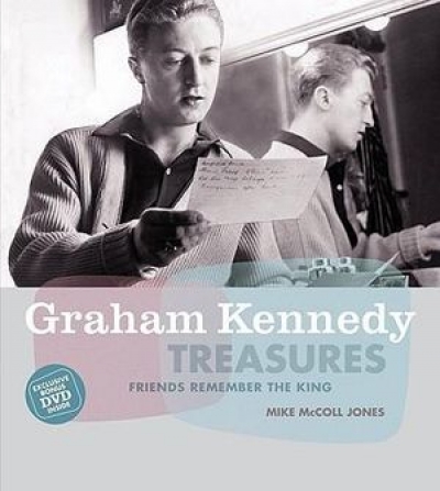 Sue Turnbull reviews &#039;Graham Kennedy Treasures: Friends remember the king&#039; by Mike McColl Jones