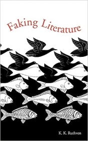 Guy Rundle reviews 'Faking Literature' by K. K. Ruthven