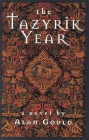 David Matthews reviews 'The Tazyrik Year' by Alan Gould