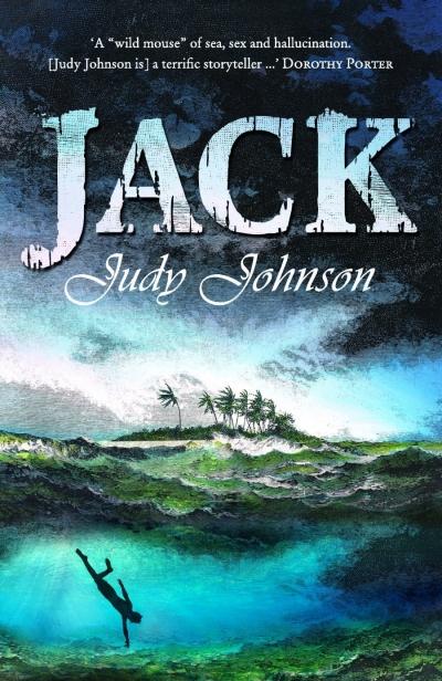 Anthony Lynch reviews &#039;Jack&#039; by Judy Johnson and &#039;Navigation&#039; by Judy Johnson