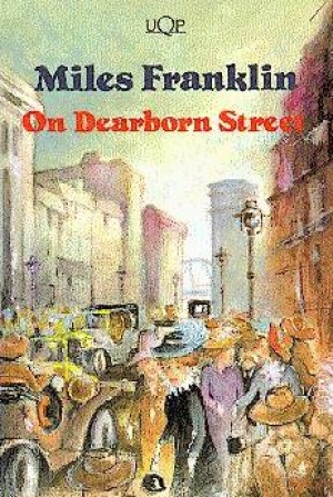 Axel Clark reviews &#039;On Dearborn Street&#039; by Miles Franklin