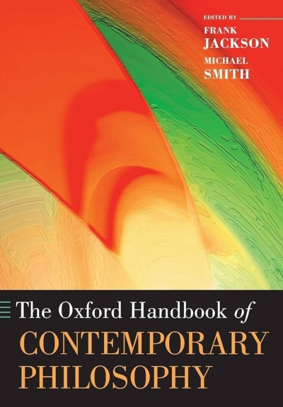 Stewart Candlish reviews &#039;The Oxford Handbook of Contemporary Philosophy&#039; edited by Frank Jackson and Michael Shmith