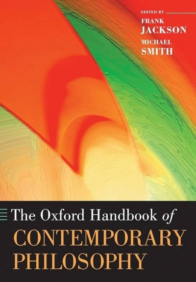 Stewart Candlish reviews &#039;The Oxford Handbook of Contemporary Philosophy&#039; edited by Frank Jackson and Michael Shmith