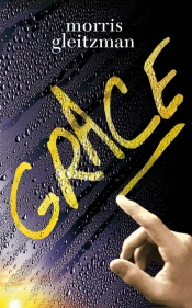 Tony Wilson reviews 'Grace' by Morris Gleitzman