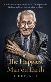 Tali Lavi reviews 'The Happiest Man on Earth' by Eddie Jaku