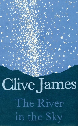 Geoff Page reviews &#039;The River in the Sky&#039; by Clive James