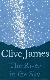 Geoff Page reviews 'The River in the Sky' by Clive James