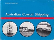Brett Hilder reviews 'Australian Coastal Shipping' by Barry Pemberton