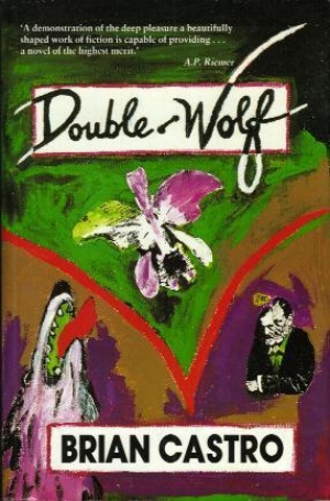 John McLaren reviews &#039;Double-Wolf&#039; by Brian Castro