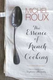 Christopher Menz reviews 'The Essence of French Cooking' by Michel Roux and 'The Best of Gretta Anna with Martin Teplitzky' by Gretta Anna Teplitzky and Martin Teplitzky