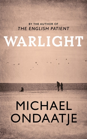 Beejay Silcox reviews &#039;Warlight&#039; by Michael Ondaatje