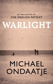 Beejay Silcox reviews 'Warlight' by Michael Ondaatje