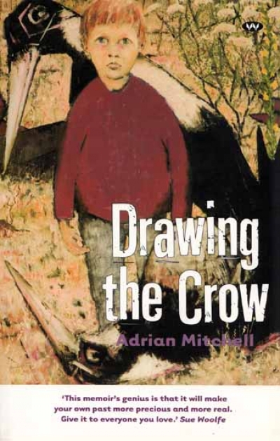 Brian Matthews reviews ‘Drawing The Crow’ by Adrian Mitchell