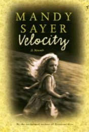 Sarah Kanowski reviews 'Velocity' by Mindy Sayer