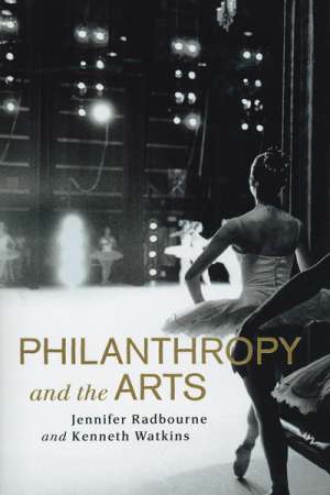 Christopher Menz reviews &#039;Philanthropy and the Arts&#039; by Jennifer Radbourne and Kenneth Watkins
