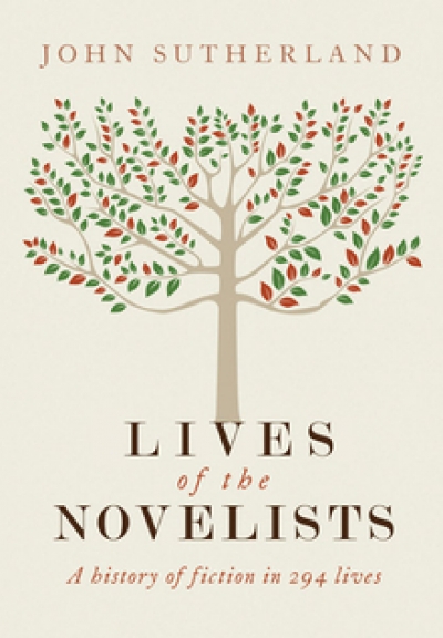 James Ley reviews &#039;The Lives of the Novelists&#039; by John Sutherland
