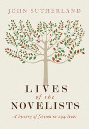 James Ley reviews 'The Lives of the Novelists' by John Sutherland