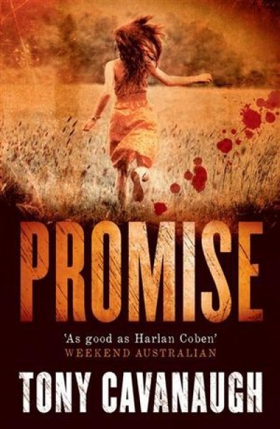 Dean Biron reviews &#039;Promise&#039; by Tony Cavanaugh
