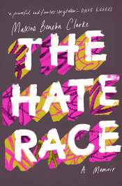 Catherine Noske reviews 'The Hate Race: A memoir' and 'Carrying the World' by Maxine Beneba Clarke