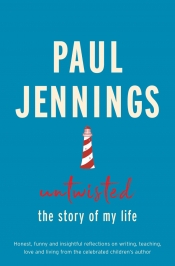 Barnaby Smith reviews 'Untwisted: The story of my life' by Paul Jennings