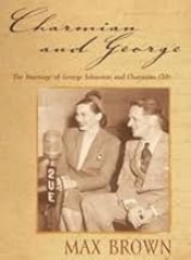 Sylvia Martin reviews 'Charmian and George: The marriage of George Johnson and Charmian Clift' by Max Brown