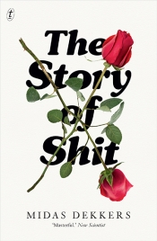 Lauren Fuge reviews 'The Story of Shit' by Midas Dekkers, translated by Nancy Forest-Flier