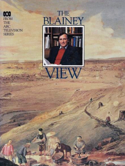 Don Watson reviews 'The Blainey View' by Geoffrey Blainey