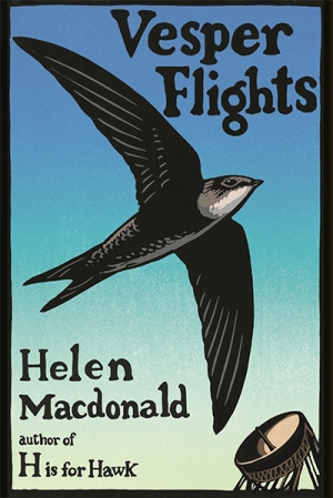 Andrew Fuhrmann reviews &#039;Vesper Flights: New and collected essays&#039; by Helen Macdonald