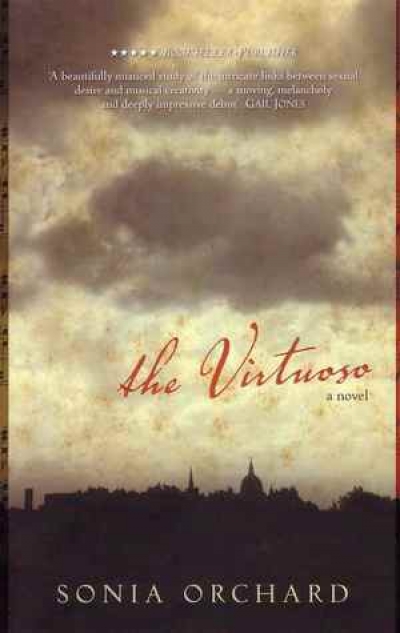 Carol Middleton reviews ‘The Virtuoso’ by Sonia Orchard