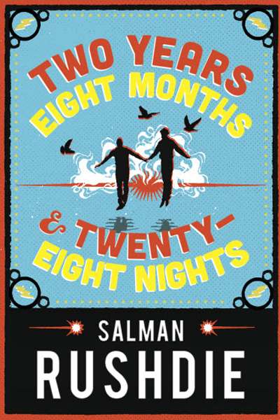 Jane Sullivan reviews 'Two Years Eight Months and Twenty-Eight Nights' by Salman Rushdie