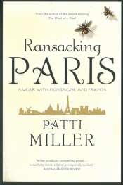 Judith Armstrong reviews 'Ransacking Paris' by Patti Miller