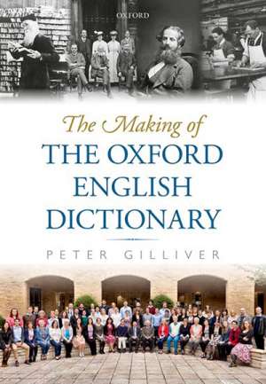 Bruce Moore reviews &#039;The Making of the Oxford English Dictionary&#039; by Peter Gilliver