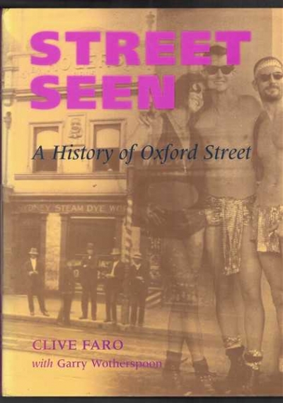 Gary Simes reviews &#039;Street Seen&#039; by Clive Faro and Garry Wotherspoon