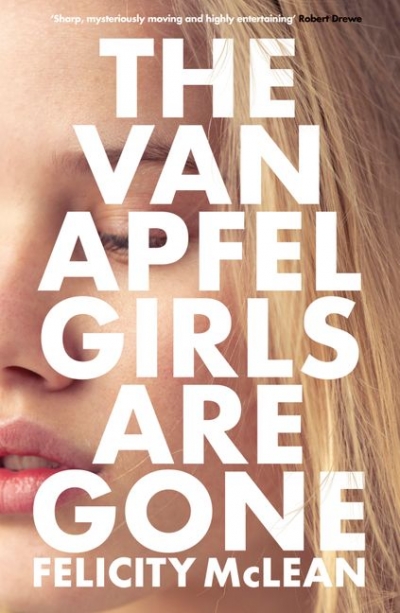 Dean Biron reviews &#039;The Van Apfel Girls are Gone&#039; by Felicity McLean