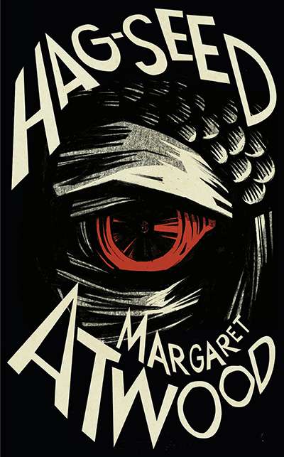 Lisa Gorton reviews &#039;Hag-Seed: The Tempest retold&#039; by Margaret Atwood