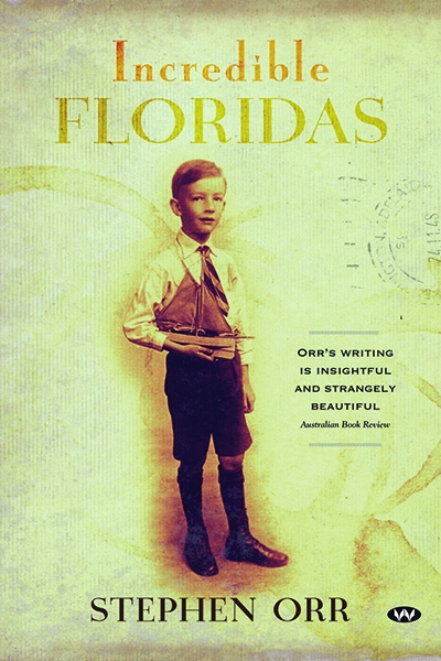 Gregory Day reviews &#039;Incredible Floridas&#039; by Stephen Orr
