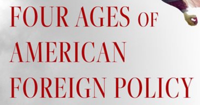Emma Shortis reviews &#039;The Four Ages of American Foreign Policy: Weak power, great power, superpower, hyperpower&#039; by Michael Mandelbaum