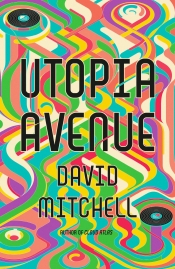 James Bradley reviews 'Utopia Avenue' by David Mitchell