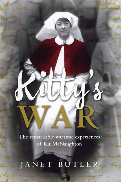 Jo Scanlan reviews 'Kitty's War: The remarkable wartime experiences of Kit McNaughton' by Janet Butler
