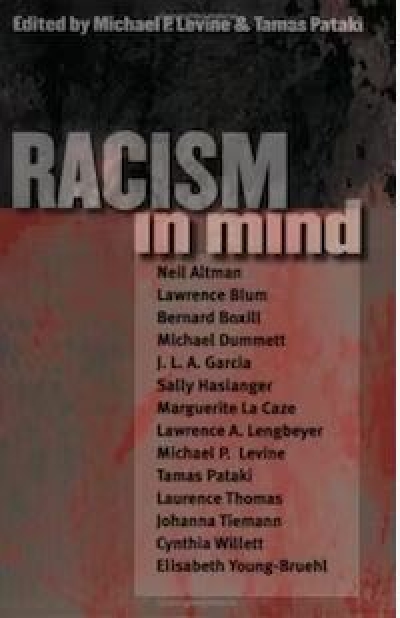 Janna Thompson reviews &#039;Racism in Mind&#039; edited by Michael P. Levine and Tamas Pataki