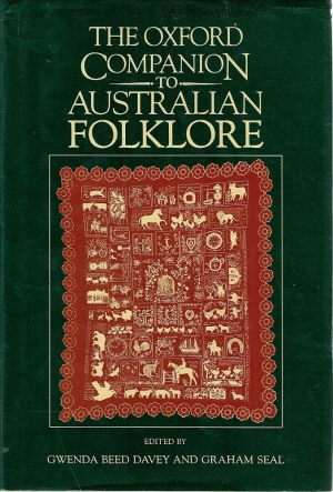 Robert Holden reviews &#039;The Oxford Companion to Australian Folklore&#039; by Gwenda Beed Davey and Graham Seal
