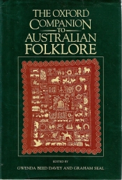 Robert Holden reviews 'The Oxford Companion to Australian Folklore' by Gwenda Beed Davey and Graham Seal
